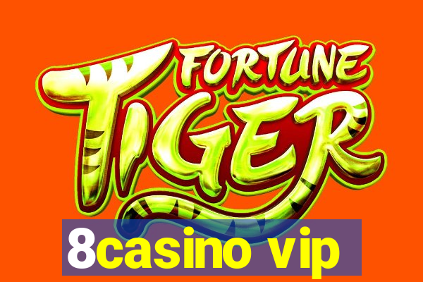 8casino vip